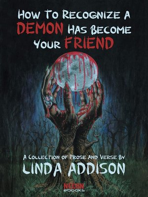 cover image of How to Recognize a Demon Has Become Your Friend